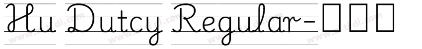 Hu Dutcy Regular字体转换